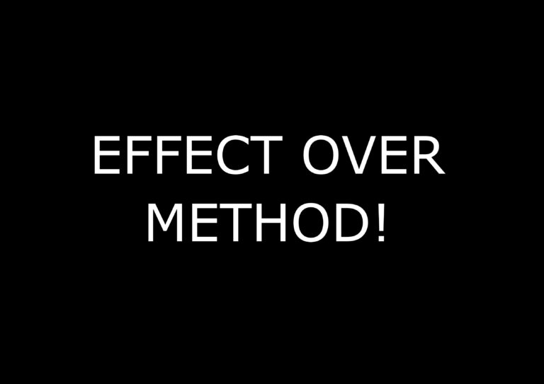 Effect over Method